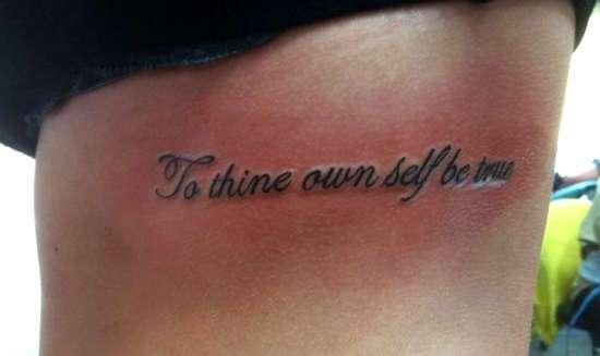 Быть истинным для себя to thine own self be true - тату ничто не истинно все дозволено, будь верен себе, будь собой